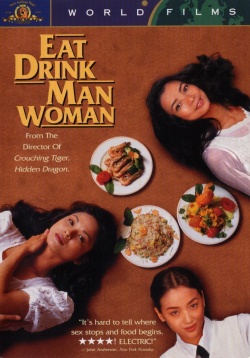 Eat Drink Man Woman 