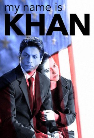 My Name Is Khan 